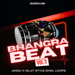 Bhangra Beat Vol3 by Goldenchild Audio